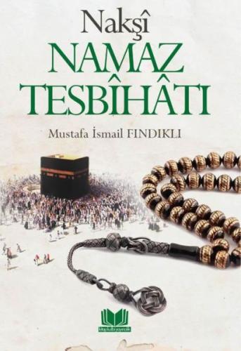 Naksi Namaz Tesbihati Naksi Namaz Tesbihati