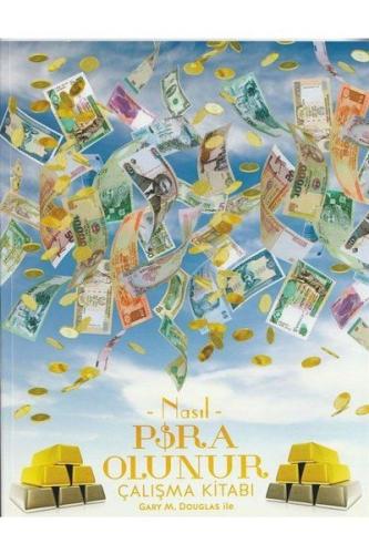Nasıl Para Olunur Çalışma Kitabı Nasıl Para Olunur Çalışma Kitabı