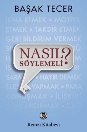 Nasıl Söylemeli?
