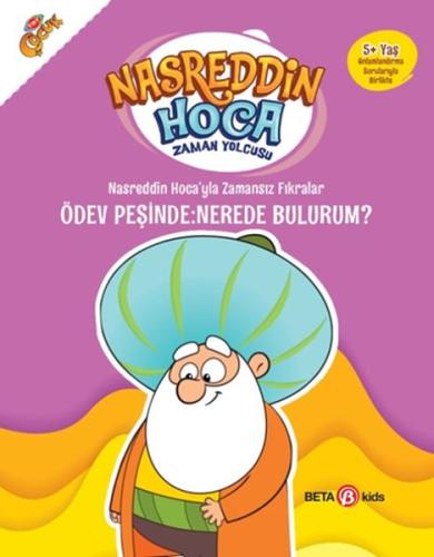 Nasreddin Hoca'yla Zamansız Fıkralar - Ödev Peşinde: Nerede Bulurum?