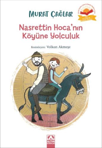 Nasrettin Hoca'nın Köyüne Yolculuk Nasrettin Hoca'nın Köyüne Yolculuk