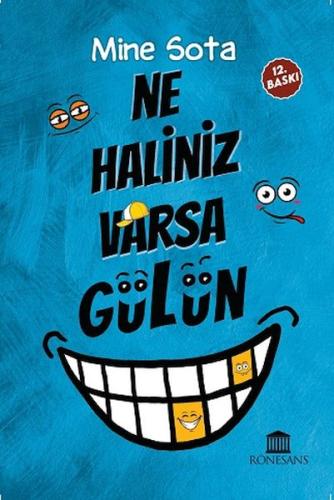 Ne Haliniz Varsa Gülün Ne Haliniz Varsa Gülün