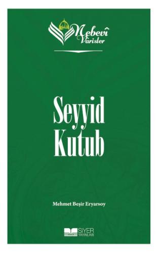 Nebevi Varisler 93 Seyyid Kutub Nebevi Varisler 93 Seyyid Kutub