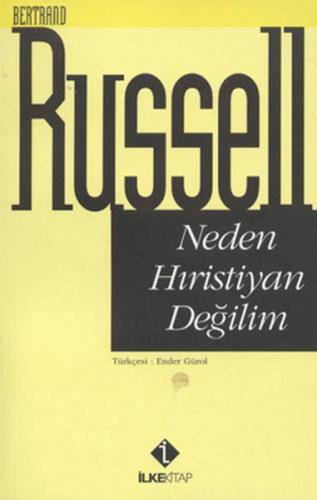 Neden Hıristiyan Değilim
