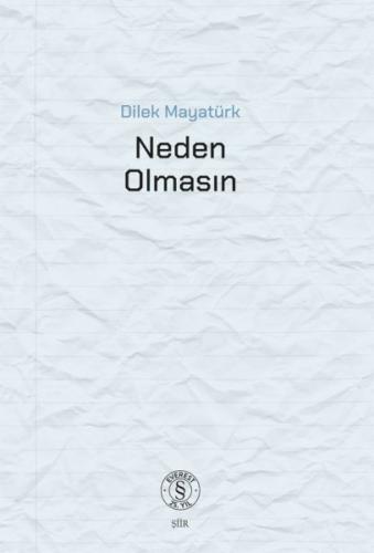 Neden Olmasın
