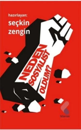 Neden Sosyalist Oldum Neden Sosyalist Oldum