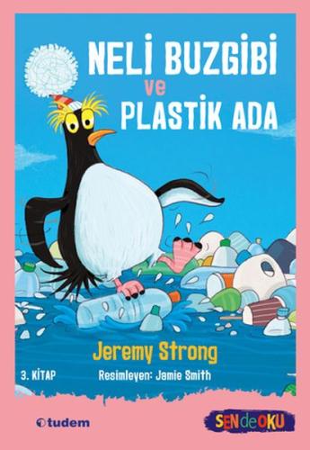 Neli Buzgibi ve Plastik Ada 3.Kitap Neli Buzgibi ve Plastik Ada 3.Kitap