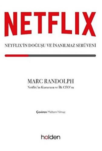 Netflix'in Doğuşu ve İnanılmaz Serüveni