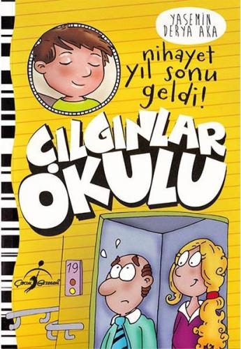 Nihayet Yıl Sonu Geldi ! - Çılgınlar Okulu