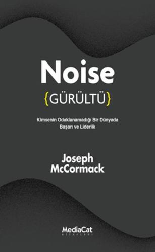 Noise (Gürültü) Noise (Gürültü)