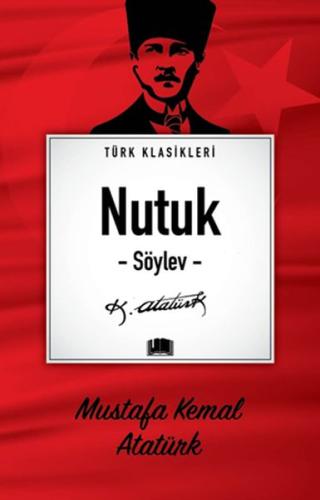 Nutuk (Söylev) Nutuk (Söylev)