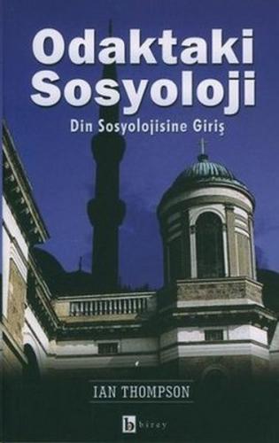 Odaktaki Sosyoloji Din Sosyolojisine Giriş