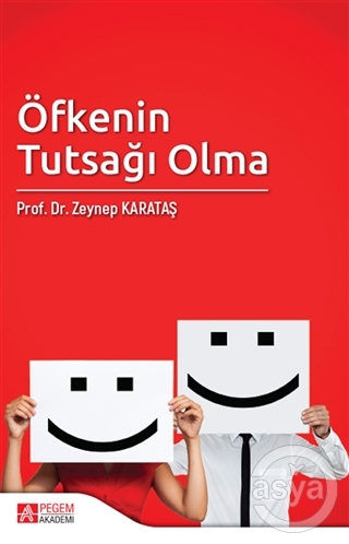Öfkenin Tutsağı Olma