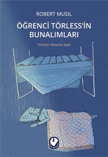 Öğrenci Törless'in Bunalımları Öğrenci Törless'in Bunalımları