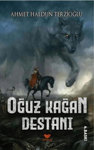 Oğuz Kağan Destanı Oğuz Kağan Destanı