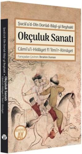 Okçuluk Sanatı Okçuluk Sanatı