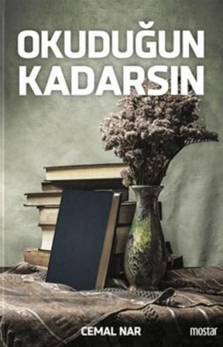 Okuduğun Kadarsın