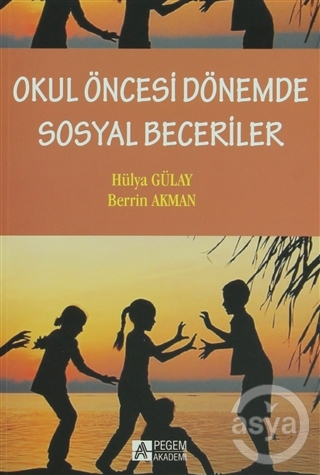 Okul Öncesi Dönemde Sosyal Beceriler