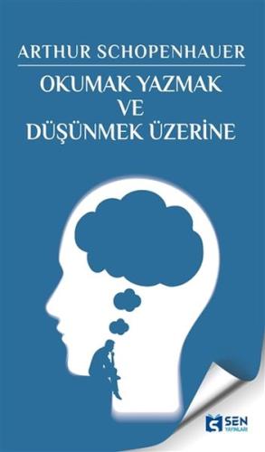 Okumak Yazmak ve Düşünmek Üzerine Okumak Yazmak ve Düşünmek Üzerine