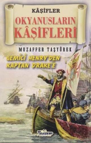 Okyanusların Kaşifleri - Kaşifler Okyanusların Kaşifleri - Kaşifler
