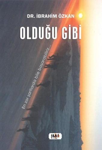 Olduğu Gibi Olduğu Gibi