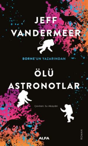 Ölü Astronotlar Ölü Astronotlar
