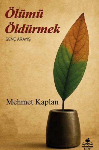 Ölümü Öldürmek Ölümü Öldürmek