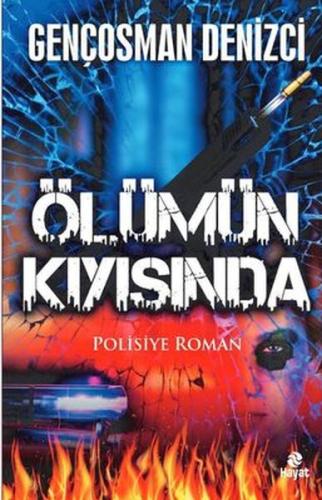 Ölümün Kıyısında Ölümün Kıyısında