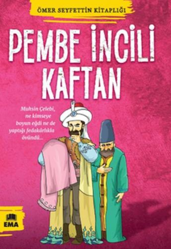 Ömer Seyfettin Kitaplığı - Pembe İncili Kaftan