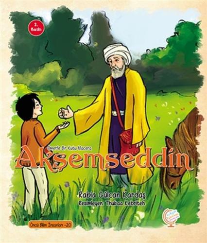 Ömerle Bir Kutu Macera: Akşemseddin Ömerle Bir Kutu Macera: Akşemseddin