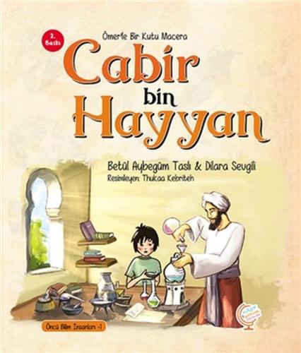 Ömer'le Bir Kutu Macera: Cabir bin Hayyan Ömer'le Bir Kutu Macera: Cabir bin Hayyan