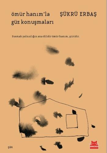 Ömür Hanım'la Güz Konuşmaları