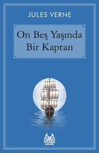 On Beş Yaşında Bir Kaptan