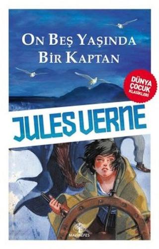 On Beş Yaşında Bir Kaptan On Beş Yaşında Bir Kaptan