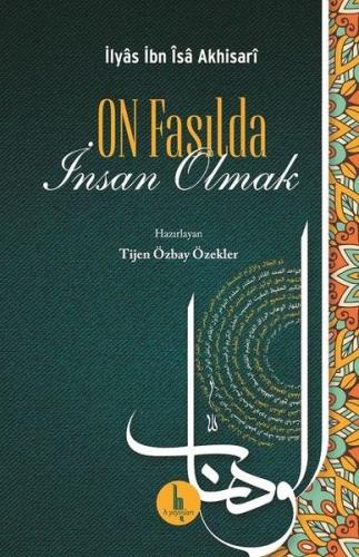 On Fasılda İnsan Olmak On Fasılda İnsan Olmak