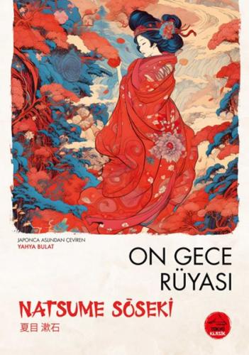 On Gece Rüyası Natsume Soseki - Japon Klasikleri