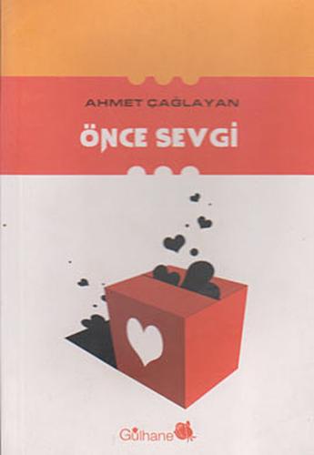 Önce Sevgi Önce Sevgi