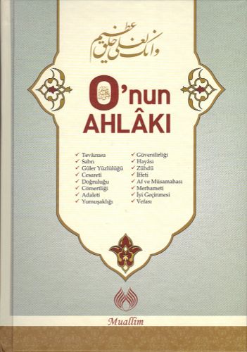O'nun Ahlakı (Ciltli)