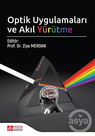 Optik Uygulamaları ve Akıl Yürütme
