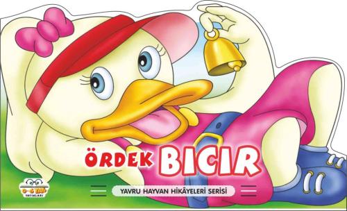 Ördek Bıcır - Yavru Hayvan Hikayeleri Serisi Ördek Bıcır - Yavru Hayvan Hikayeleri Serisi