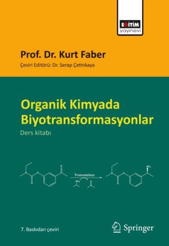 Organik Kimyada Biyotransformasyonlar Organik Kimyada Biyotransformasyonlar