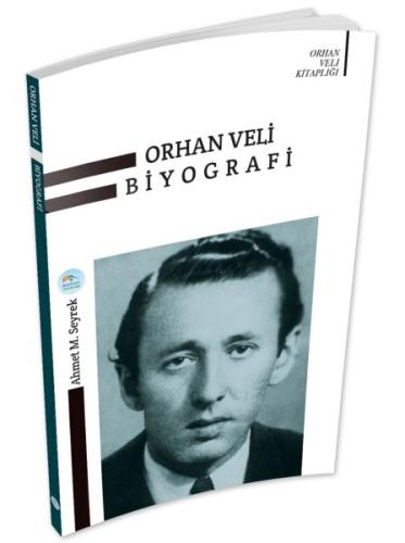 Orhan Veli Biyografi Orhan Veli Biyografi