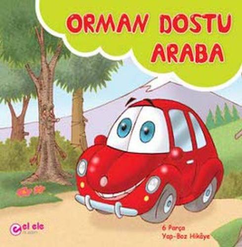 Orman Dostu Araba Orman Dostu Araba