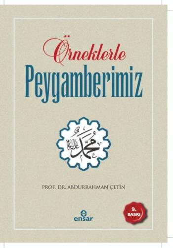 Örneklerle Peygamberimiz Örneklerle Peygamberimiz