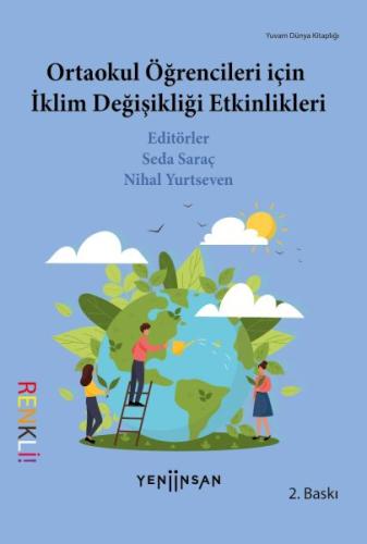 Ortaokul Öğrencileri İçin İklim Değişikliği Etkinlikleri (Renkli) Ortaokul Öğrencileri İçin İklim Değişikliği Etkinlikleri (Renkli)