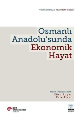 Osmanlı Anadolu'Sunda Ekonomik Hayat
