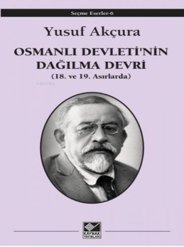 Osmanlı Devleti'nin Dağılma Devri