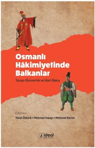 Osmanlı Hakimiyetinde Balkanlar