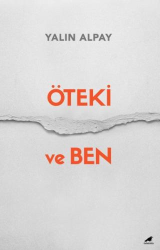 Öteki ve Ben Öteki ve Ben
