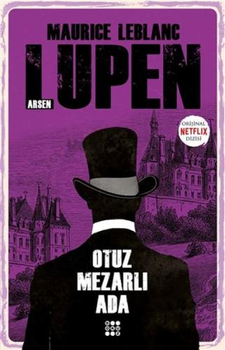 Otuz Mezarlı Ada Arsen Lupen Otuz Mezarlı Ada Arsen Lupen
